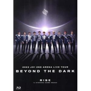 2023 JO1 2ND ARENA LIVE TOUR ‘BEYOND THE DARK:RISE in KYOCERA DOME OSAKA’(Blu-ray Disc)/JO1