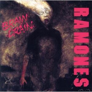 ブレイン・ドレイン/ラモーンズ