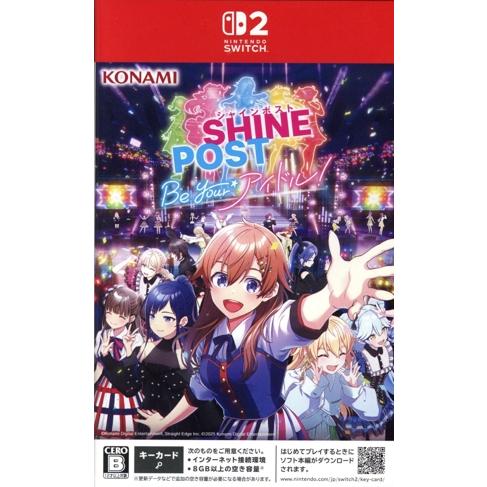 シャインポスト Be Your アイドル！/Nintendo Switch2
