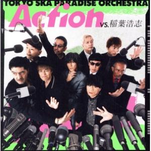 Action(VS.稲葉浩志)(Blu-ray Disc付)/東京スカパラダイスオーケストラ,稲葉浩志