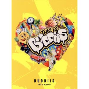 THIS IS BUDDiiS(初回生産限定盤/Type-A)(Blu-ray Disc付)/BUD...
