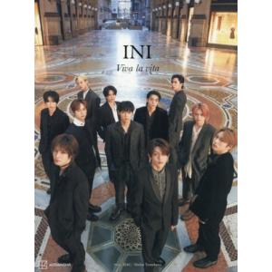 INI 2nd写真集 INI Viva la vita/ISAC(写真家),恒川脩平(写真家),IN...