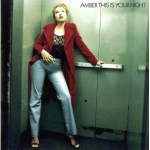 This Is Your Night/アンバー