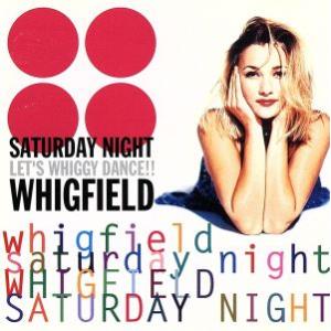 SATURDAY NIGHT〜レッツ ヴィッギー ダン／ウィッグフィールド