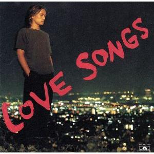 ラヴ・ソングス/江口洋介
