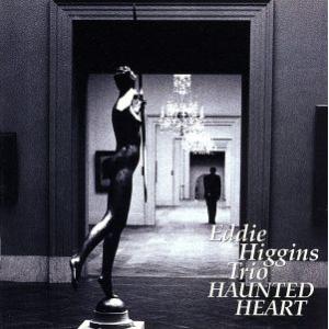 魅せられし心/エディ・ヒギンズ・トリオ