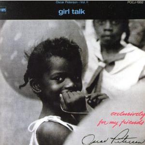 ガール・トーク/オスカー・ピーターソン