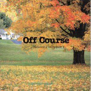 Autumn Collection/オフコース