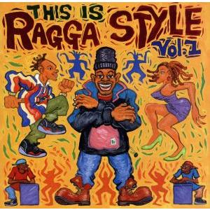 This is Raggae Styel Vol.1/(オムニバス)