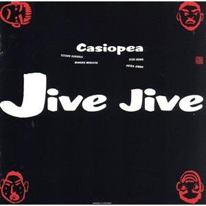 ジャイヴ・ジャイヴ/CASIOPEA