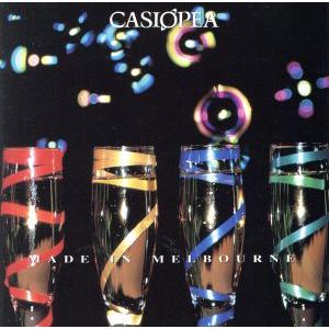 MADE IN MELBOURNE/CASIOPEA　