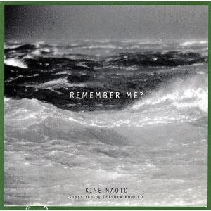 REMEMBER ME？/木根尚登(TM NETWORK)　