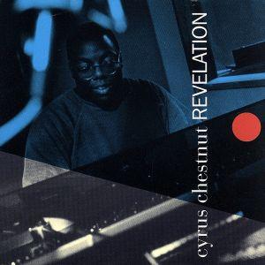 レヴェレイション/サイラス・チェスナット