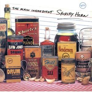 ザ・メイン・イングリーディエント/シャーリー・ホーン