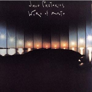 ワード・オブ・マウス/ジャコ・パストリアス