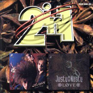 CRUSH/LOVE/JUSTY-NASTY