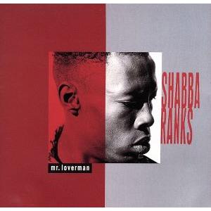 ミスター・ラヴァーマン-愛の貴公子-/シャバ・ランクス
