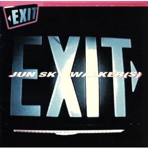 EXIT/JUN SKY WALKER(S)　