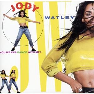 ダンス・ウィズ・ミー？/ジョディ・ワトリー