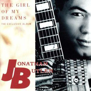 THE GIRL OF MY DREAMS/ジョナサン・バトラー
