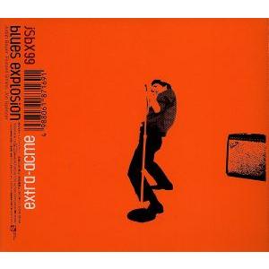 EXTRA ACME/ザ・ジョン・スペンサー・ブルース・エクスプロージョン