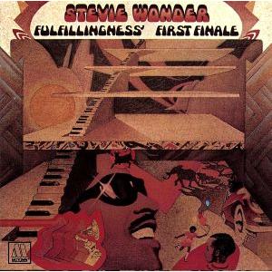 Stevie Wonder ／ Fulfillingness' First Finale スティーヴィー
