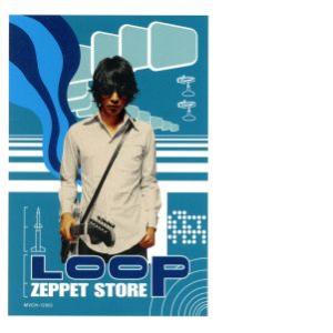 LOOP/ZEPPET STORE