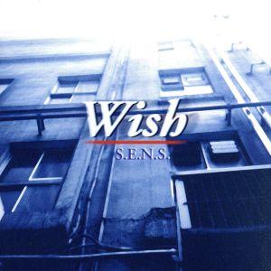 Wish(ウィッシュ)〜神様、もう少しだけ オリジナルサウンドトラック/S.E.N.S.