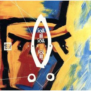 Vol.2〜1990ア・ニュー・ディケード/SOUL II SOUL