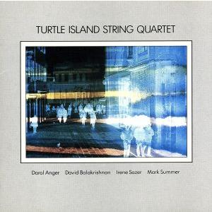 タートル・アイランド・ストリング・カルテット/タートル・アイランド・ストリング・カルテット