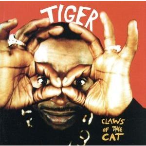CLAWS OF THE CAT/タイガー(レゲエ)