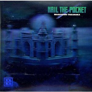 NAIL THE POCKET/高中正義