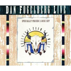 ダン フォーゲルバーグ／ライヴ〜西風の便り