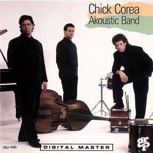 CHICK COREA ACOUSTIC BAND(邦題:スタンダーズ・アンド・モア)/チック・コリ...