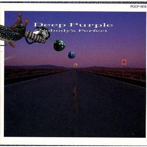 ノーバディーズ・パーフェクト/ディープ・パープル