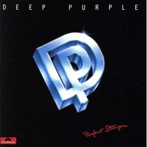パーフェクト・ストレンジャーズ/ディープ・パープル