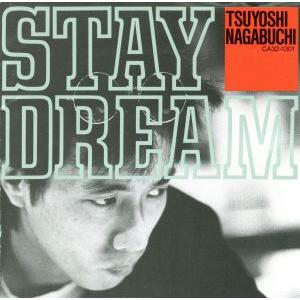 ＳＴＡＹ　ＤＲＥＡＭ／長渕剛｜bookoffonline