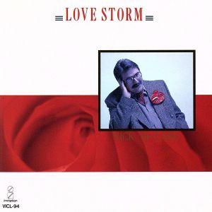 ラヴ・ストーム〜ニック・デカロ・シングス山下達郎/ニック・デカロ