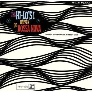 ハプン・トゥ・ボサ・ノヴァ/ザ・ハイローズ　
