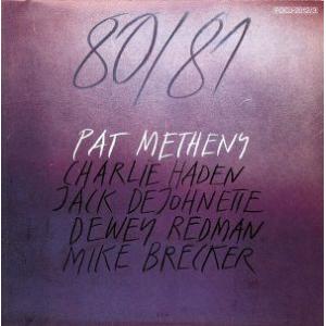 80/81/パット・メセニー・グループ　