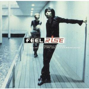 RISE/FEEL