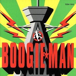 ブギー・マン/BOOGIE MAN