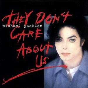 ゼイ・ドント・ケア・アバウト・アス/マイケル・ジャクソン