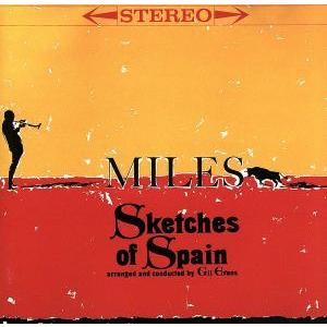 スケッチ・オブ・スペイン/マイルス・デイヴィス(tp)
