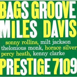 バグス・グル―ヴ/マイルス・デイヴィス(tp)　