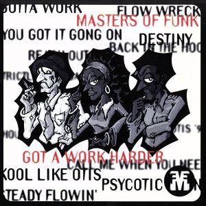 GOT A WORK HARDER/マスターズ・オブ・ファンク