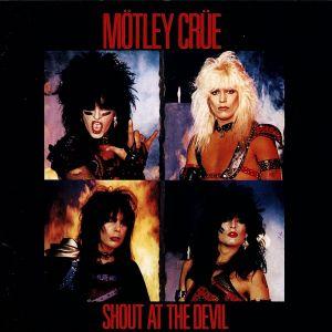 シャウト・アット・ザ・デヴィル/モトリー・クルー