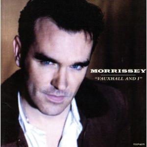 ヴォックスオール&amp;アイ/モリッシー