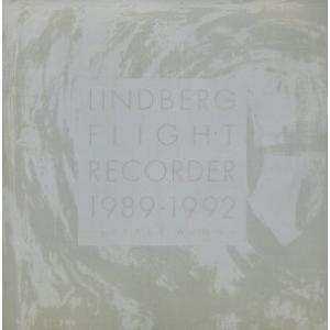 FLIGHT RECORDER -Little Wing 1989〜1992-/LINDBERG