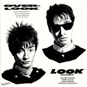OVER-LOOK/LOOK　